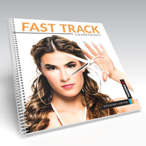 FAST TRACK Cosmetology Educator Edition